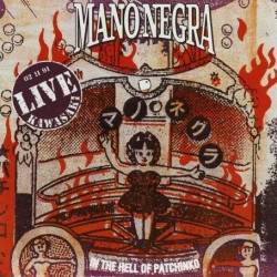 Mano Negra : In the Hell of Patchinko